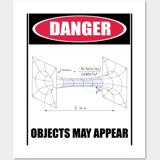 DANGER  - Objects May Appear Posters and Art